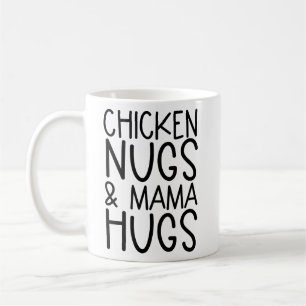 Mug Poulet Nugs Et Mama Hugs Nuggets De Poulet