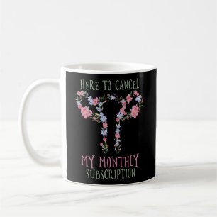 Mug Pour Annuler Mon Abonnement Mensuel