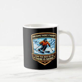 Mug Pour certains, il y a une thérapie pour le reste i