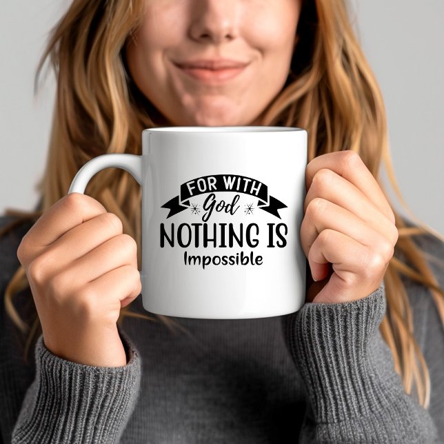 Mug Pour Dieu Rien N'est Impossible Chrétien (For With God Nothing Is Impossible Christian Coffee Mug)