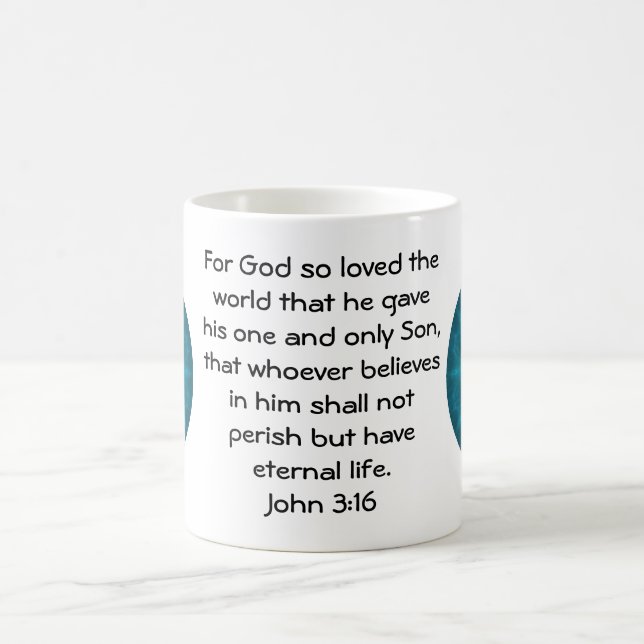 Mug Pour Dieu si aimé le monde ... John 3:16 (Centre)