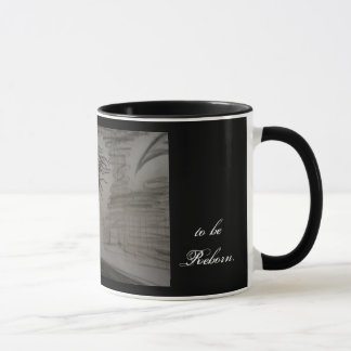 Mug pour être rené