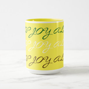 MUG POUR GARDER LA JOIE VIVE