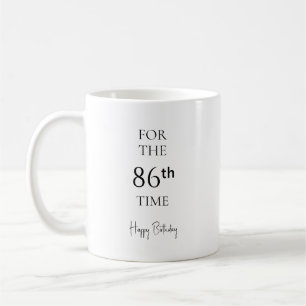 Mug Pour la 86e fois Joyeux Anniversaire