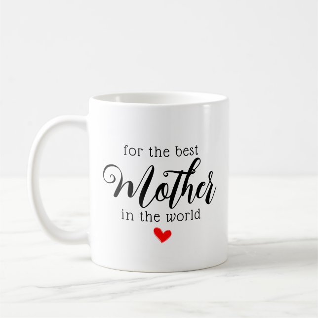 Mug Pour La Meilleure Mère Du Monde Script Moderne (Gauche)