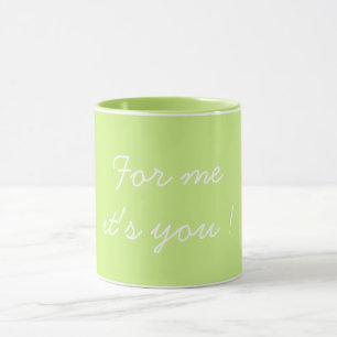 Mug Pour moi c'est toi la Saint-Valentin Light Green