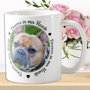 Mug Pour toujours dans nos coeurs Photo Pet Memorial