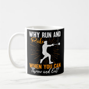 Mug Pourquoi Exécuter Et Puke Hammer Thrower Track Et