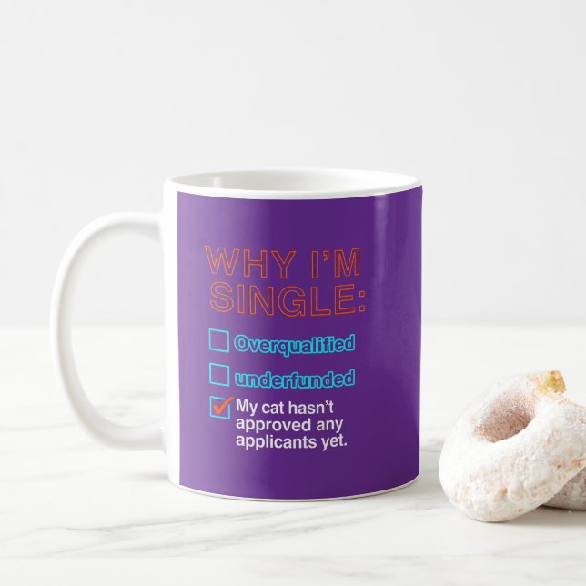 Mug Pourquoi je suis célibataire (Avec donut)