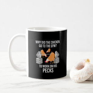 Mug Pourquoi le poulet est-il allé à la gym drôle d'an