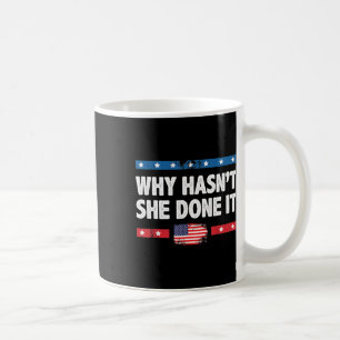 Mug Pourquoi n'a-t-elle pas fait Rétro 2025 Élection T