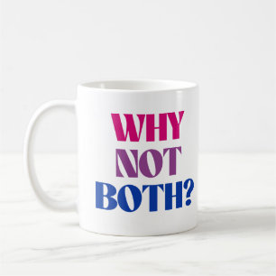 Mug Pourquoi pas les deux?