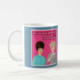 Mug Pourquoi sommes-nous si impopulaires ?