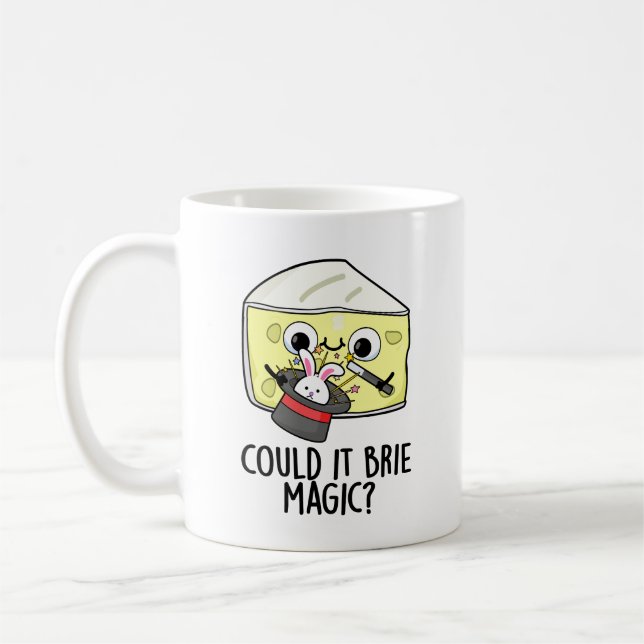 Mug Pourrait-il être Magie Blague Fromage de Brie  (Gauche)