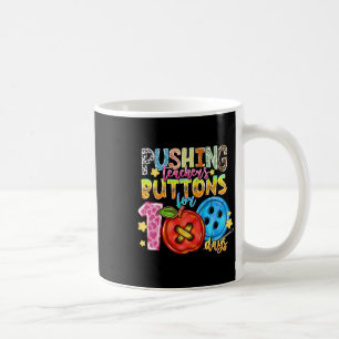 Mug Pousser les boutons de l'enseignant pendant 100 jo