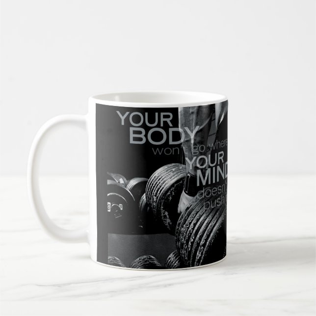 Mug Pousser votre esprit et votre corps - Motivation d (Gauche)