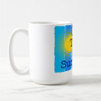 Mug Poussez vers la lumière du soleil.