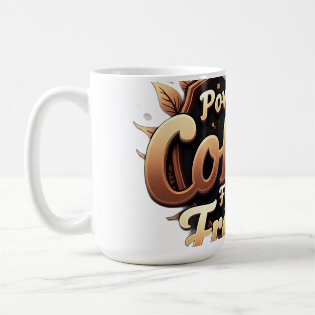 Mug Powered by coffee Fueled by Freedom (Gauche)