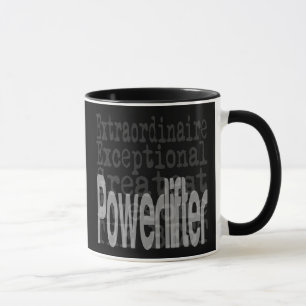 Mug Powerlifter Extraordinaire
