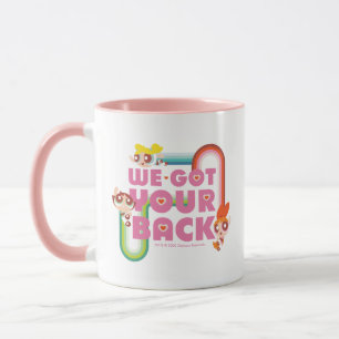 Mug Powerpuff Girls : Nous Avons Ton Dos
