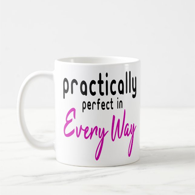 Mug Pratiquement parfait dans tous les sens (Gauche)