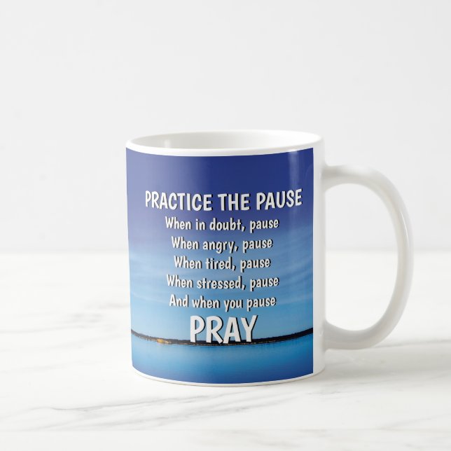 Mug PRATIQUER LA PAUSE Prier Inspirationnel chrétien (Droite)