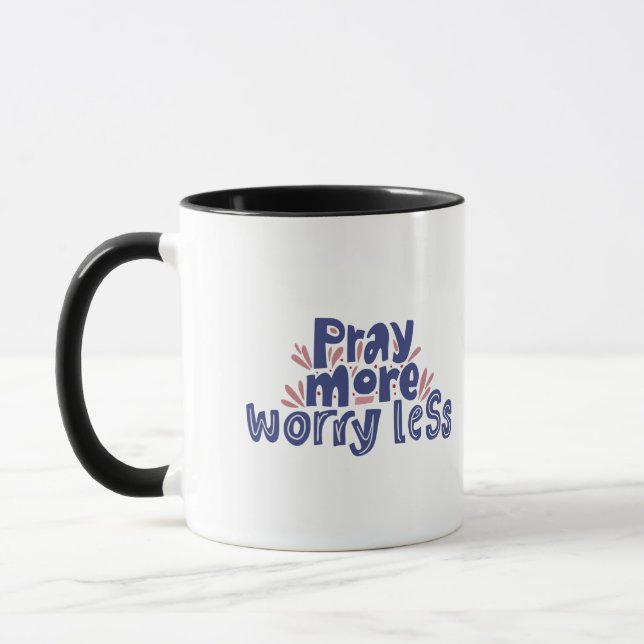 Mug Pray more Worry less Motivational (Gauche)