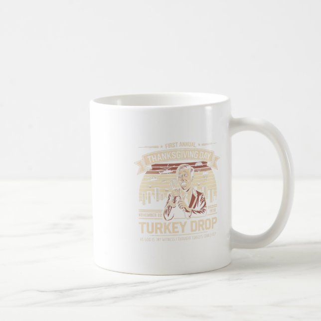 Mug Première Chute de dinde annuelle comme Dieu est mo (Droite)