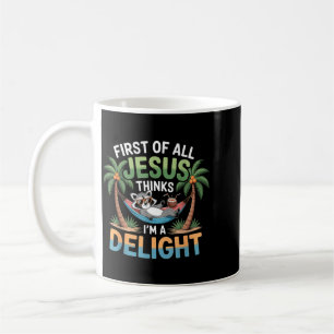 Mug Premièrement Jésus Pense Qu'une Raton Laveur Drôle