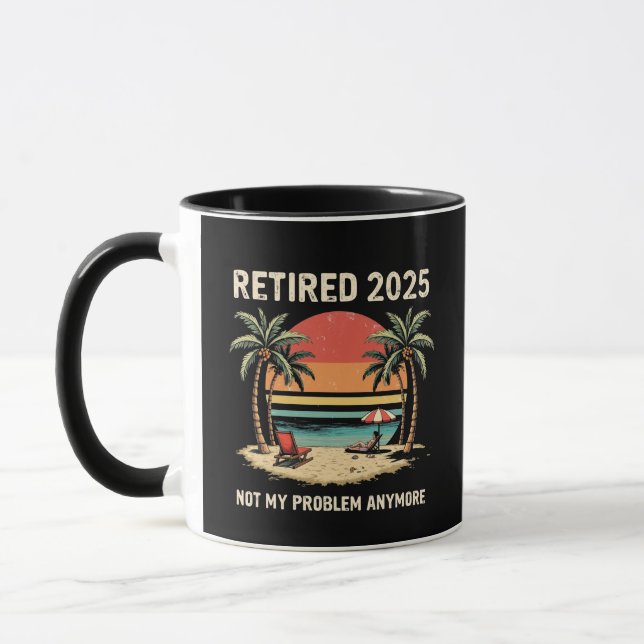 Mug Prend sa retraite en 2025 Plus mon problème (Gauche)