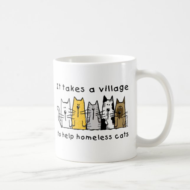 Mug Prend un village aider les chats sans abri (Droite)