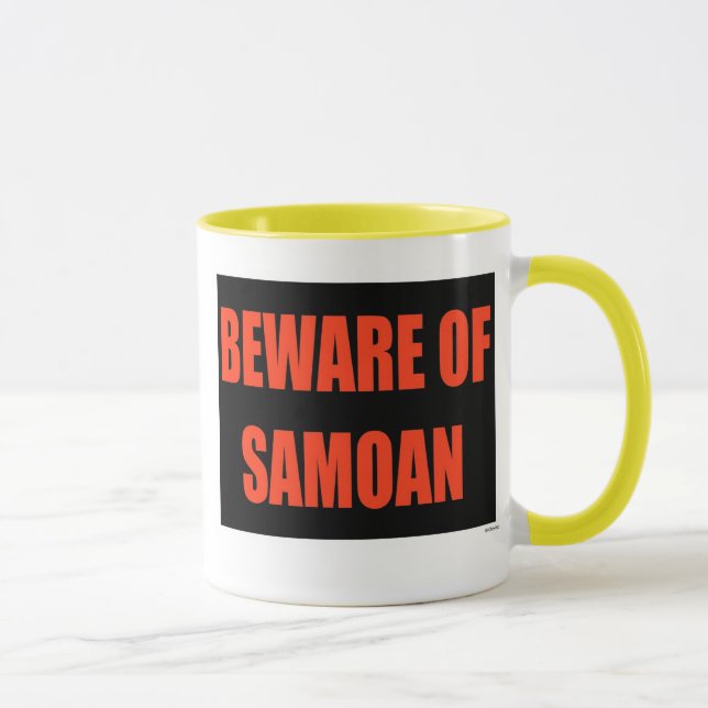 Mug Prenez garde du Samoan (Droite)