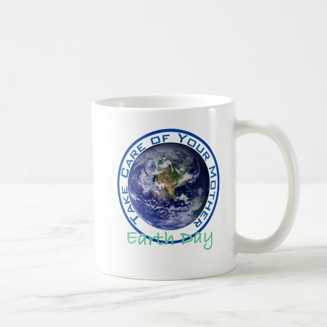 Mug Prenez soin de votre mère - jour de la terre (Droite)