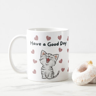 Mug Prenez une bonne journée de Mug, mignonne Cat Coof