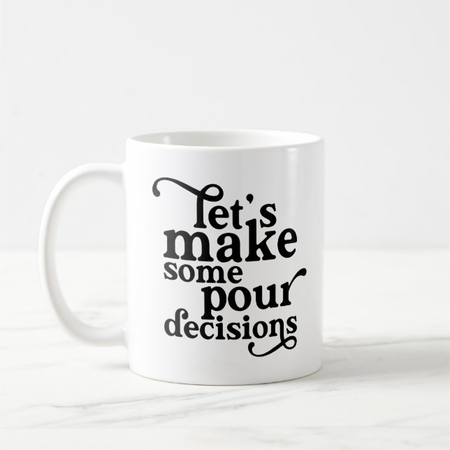 Mug Prenons des décisions pour (Gauche)