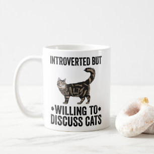 Mug Présenté Mais Disposé À Discuter Des Chats Mai