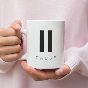Mug Press Pause