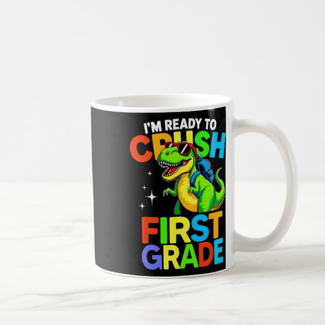 Mug Prêt à écraser la première année, premier jour d'é (Droite)