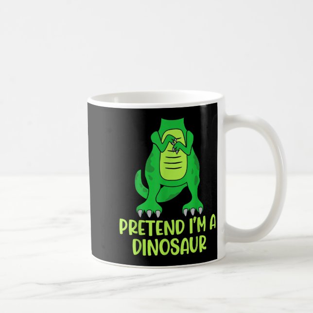 Mug Pretend I’m A Dinosaur Costume Lazy Halloween  (Droite)