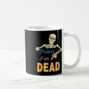 Mug Prétendre Être Mort Scary Squelette Crâne Drôle Ha