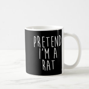 Mug Prétendre que je suis une famille Rat Lazy Easy Co