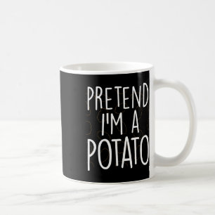 Mug Prétendre que je suis une pomme de terre drôle Cos