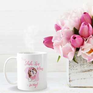 Mug Pretty Pink Shih-Tzu Maman est Swag !