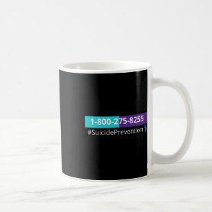 Mug Prévention du suicide 1-800-273-8255 