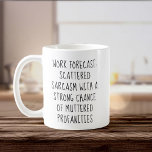 Mug Prévision de travail Fun Coworker Travail Bestie B<br><div class="desc">Vous avez un bestie de travail avec un sens de l'humour ? Cette tasse claque ! Vibes de 'Work Forecast' : sarcasme,  café,  et un soupçon de grossièretés mutantes. Parfait pour le bureau ou comme pour l'échange cadeau d'éléphant blanc à Office Holiday parties!</div>