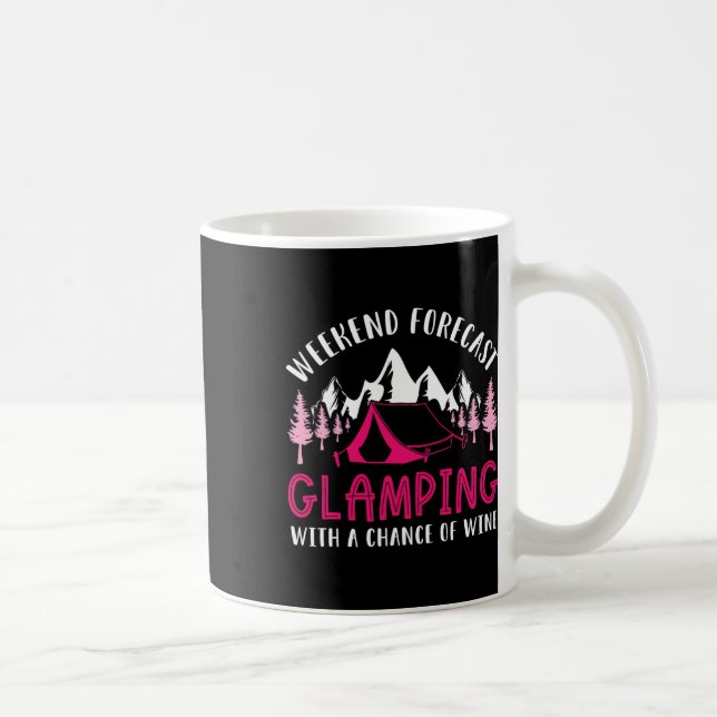 Mug Prévisions de week-end Glamping Vin Drôle Glamper  (Droite)