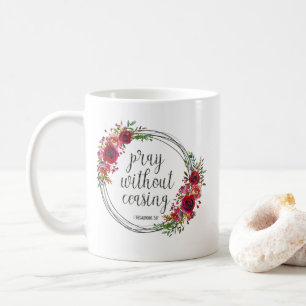Mug Priez Sans Cesse