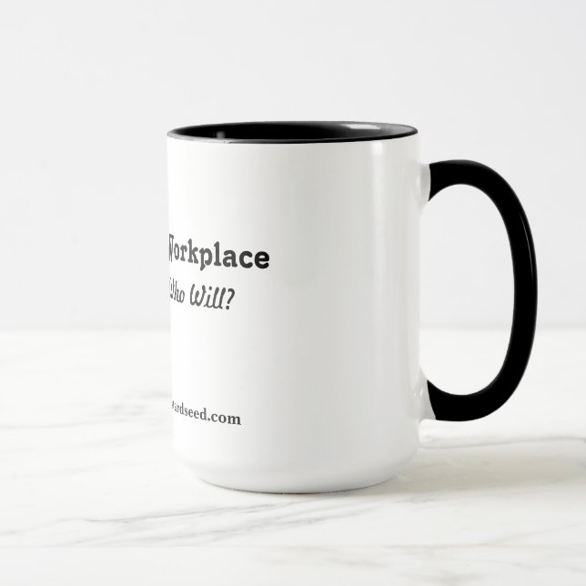 Mug Priez sur le lieu de travail ! (Droite)