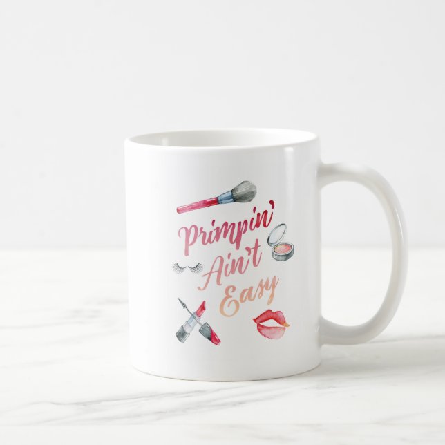 Mug Primpin n'est pas facile (Droite)