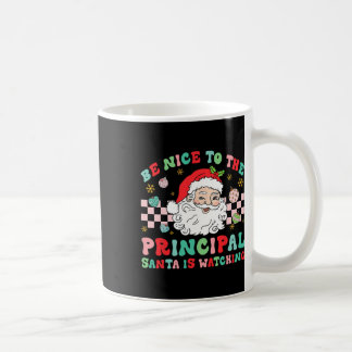 Mug Principal Be Nice Au Principal Père Noël Is Watchi